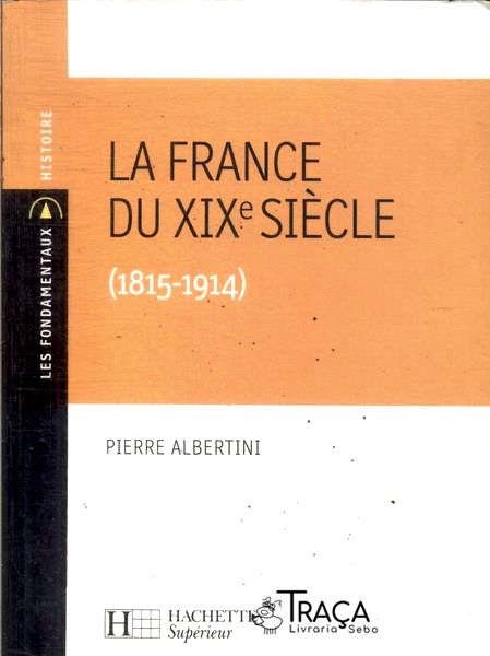 La France Du Xix e Siècle