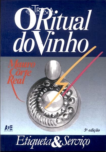 O Ritual do Vinho