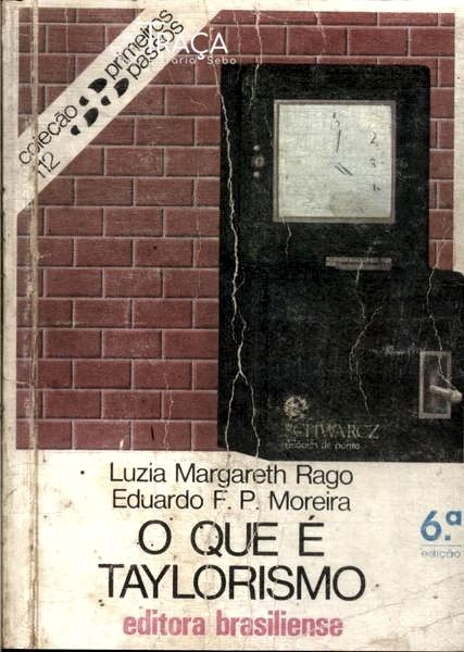 O Que É Taylorismo