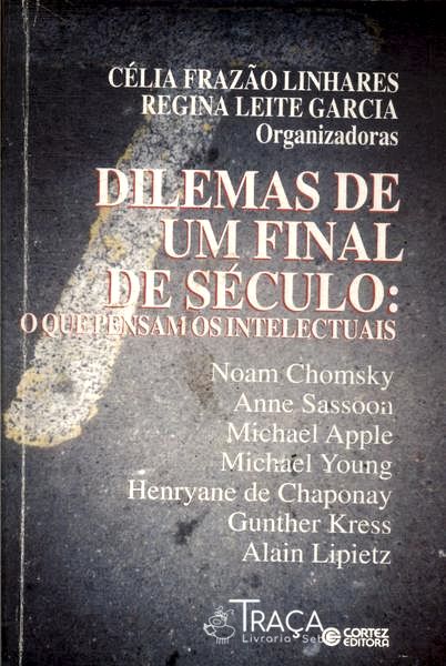 Dilemas de Um Final de Século