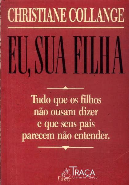 Eu, Sua Filha