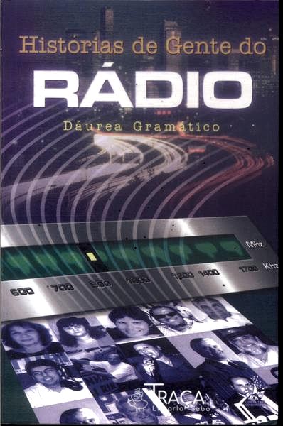 Histórias de Gente do Rádio