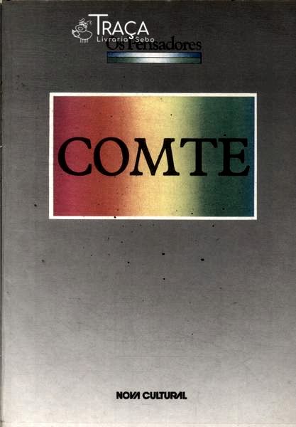 Os Pensadores: Comte