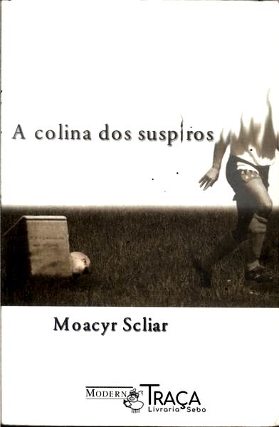 A Colina Dos Suspiros