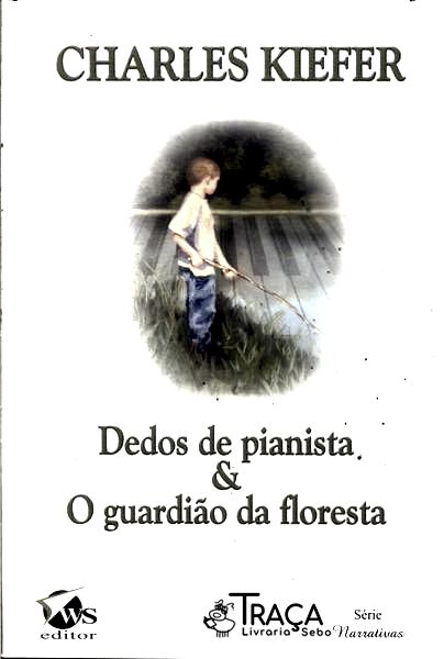 Dedos De Pianista - O Guardião Da Floresta