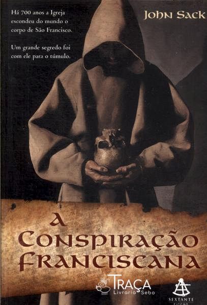 A Conspiração Franciscana