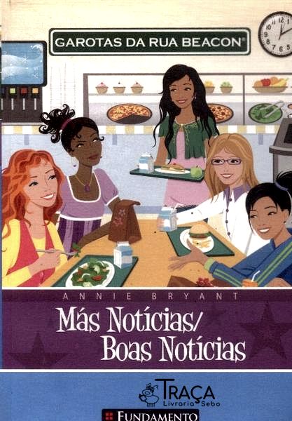 Garotas da Rua Beacon: Más Notícias, Boas Notícias