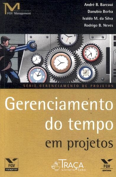 Gerenciamento do Tempo em Projetos (2006)