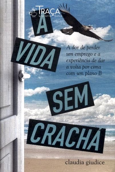 A Vida sem Crachá