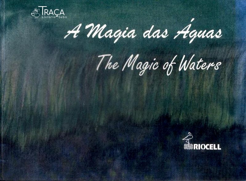 A Magia das Águas