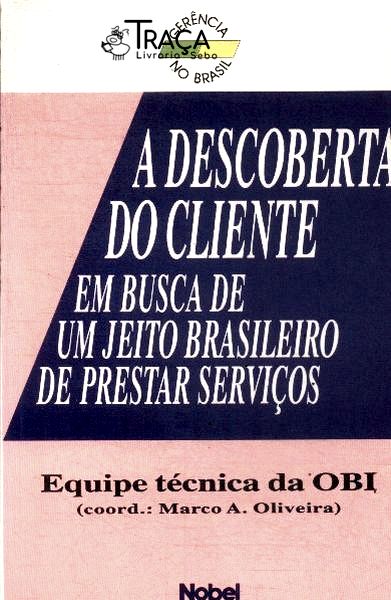 A Descoberta do Cliente