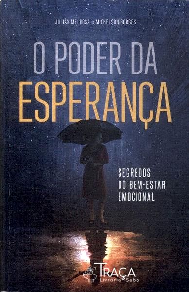 O Poder da Esperança