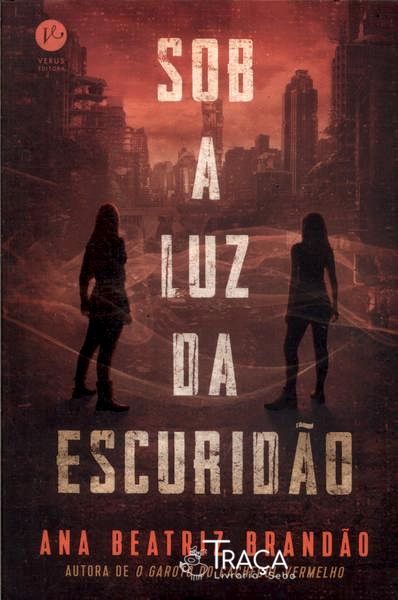 Sob a Luz da Escuridão
