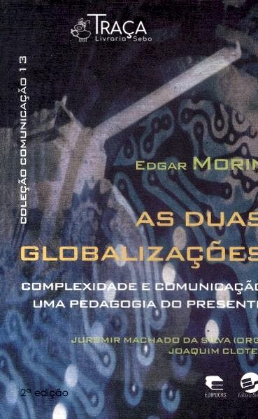 As Duas Globalizações