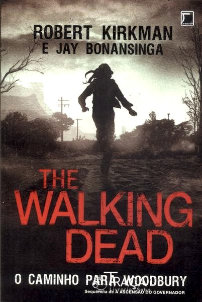The Walking Dead: o Caminho para Woodbury