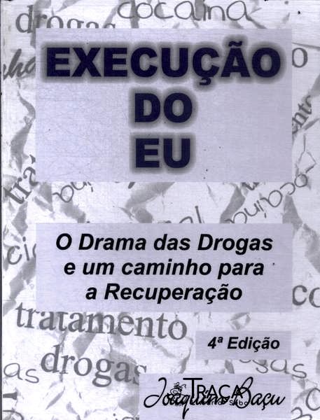 Execução do Eu