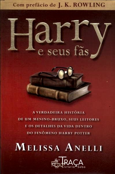 Harry e Seus Fãs