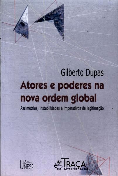 Atores e Poderes Na Nova Ordem Global