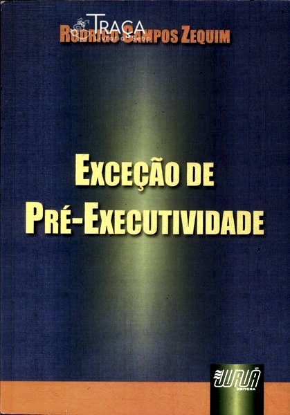 Exceção de Pré-executividade (2006)