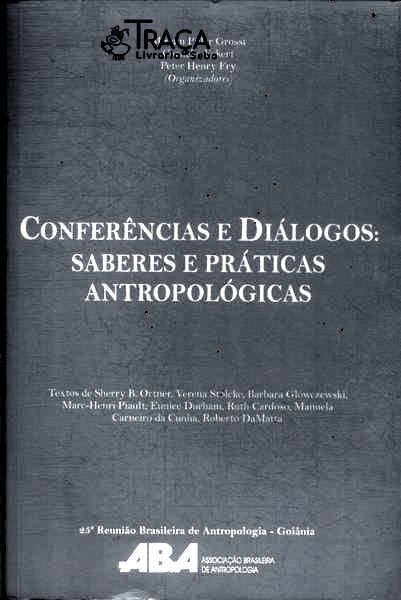 Conferências E Diálogos: Saberes E Práticas Antropológicas