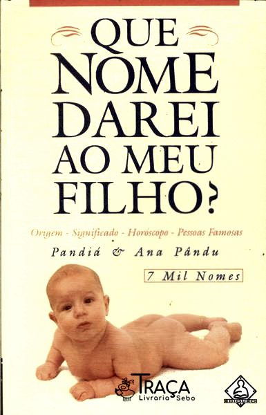 Que Nome Darei Ao Meu Filho?