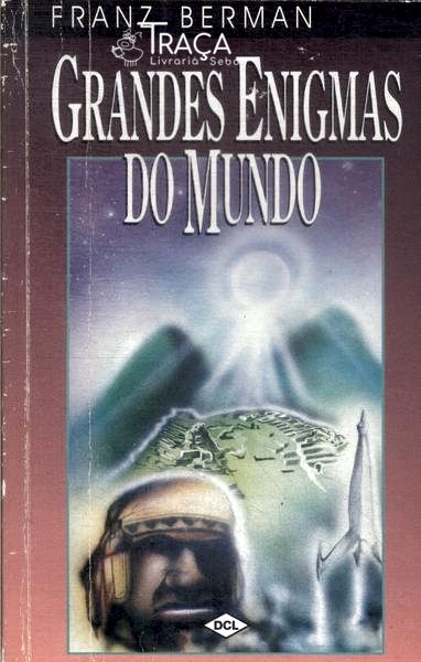 Grandes Enigmas do Mundo