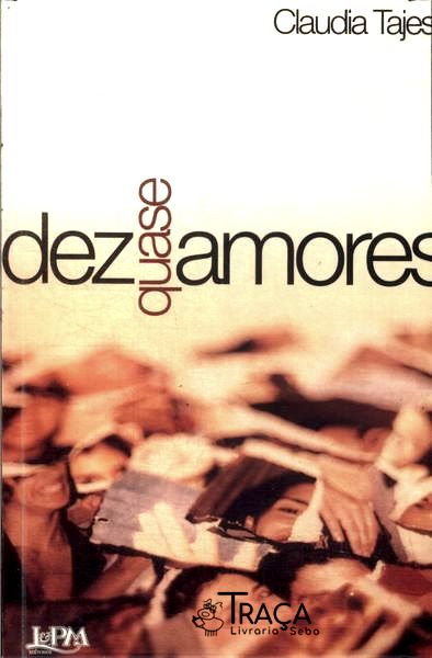Dez (quase) Amores