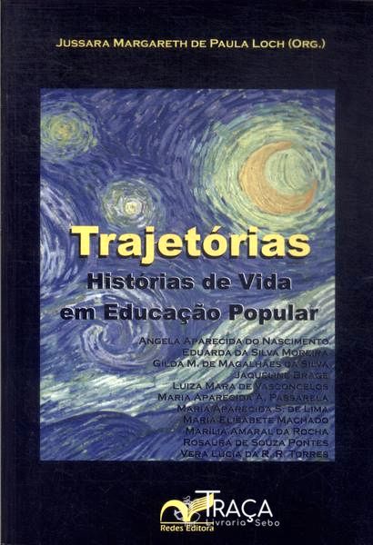 Trajetórias: Histórias de Vida em Educação Popular