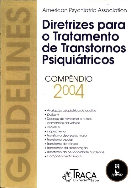 Diretrizes para o Tratamento de Transtornos Psiquiátricos