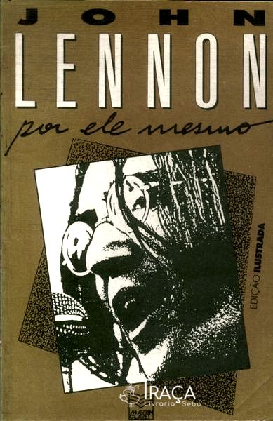 John Lennon por Ele Mesmo