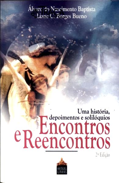 Encontros e Reencontros