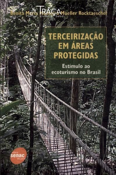 Terceirização em Áreas Protegidas