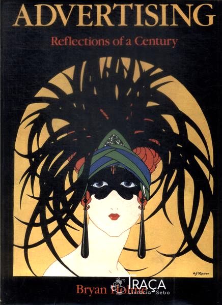 Advertising: Reflections Of a Century