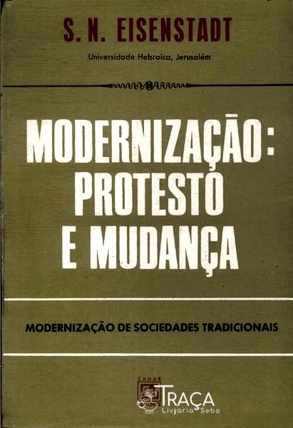 Modernização: Protesto e Mudança
