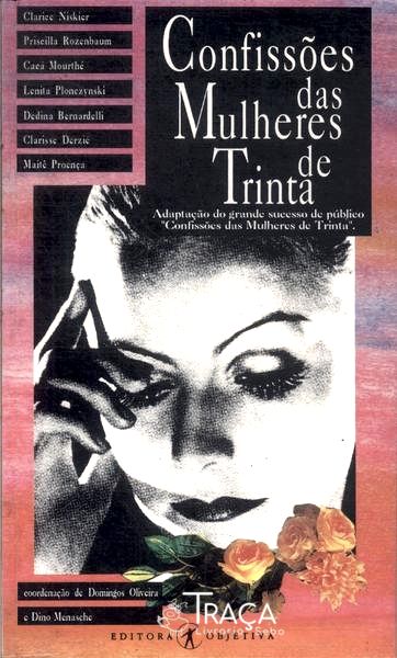 Confissões das Mulheres de Trinta (adaptado)