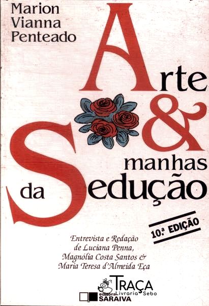 Arte e Manhas da Sedução