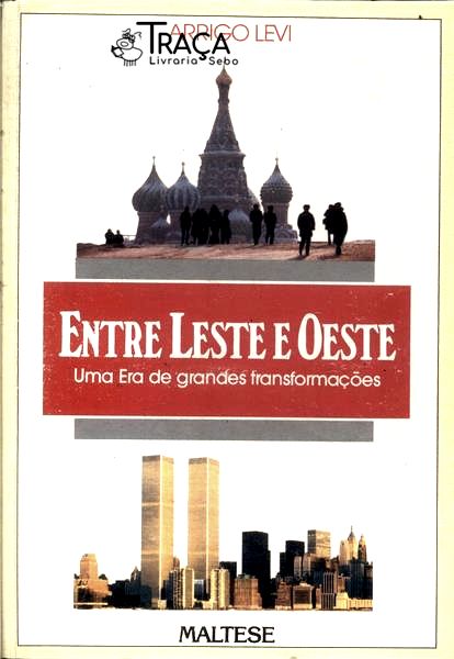 Entre Leste e Oeste