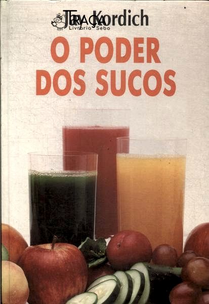 O Poder dos Sucos