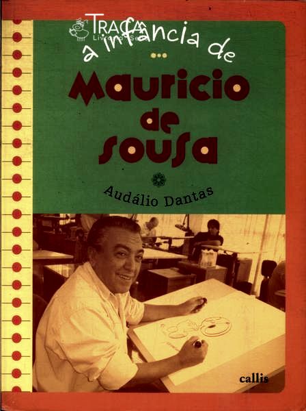 A Infância de Mauricio de Souza