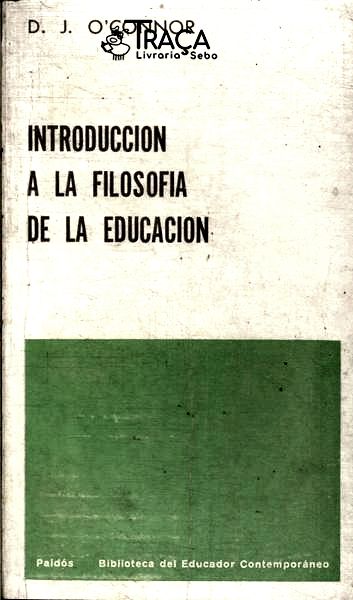 Introduccion a La Filosofia de La Educacion