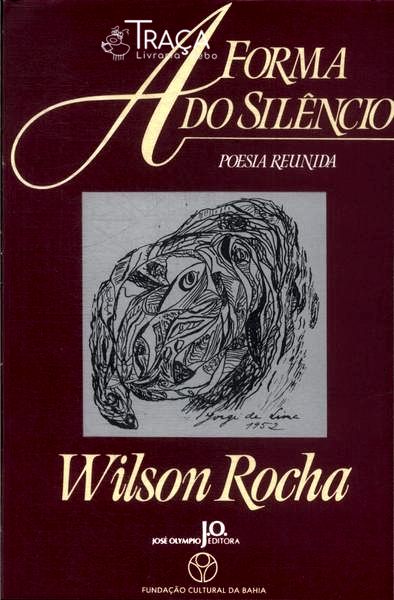 A Forma do Silêncio