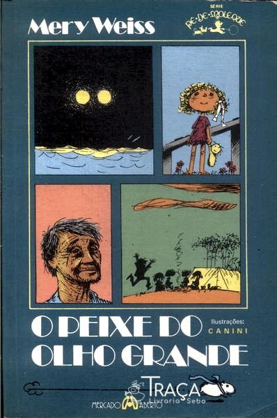 O Peixe do Olho Grande