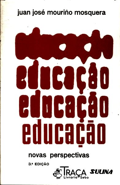 Educação: Novas Perspectivas