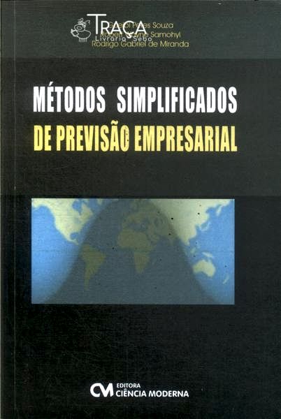 Métodos Simplificados de Previsão Empresarial