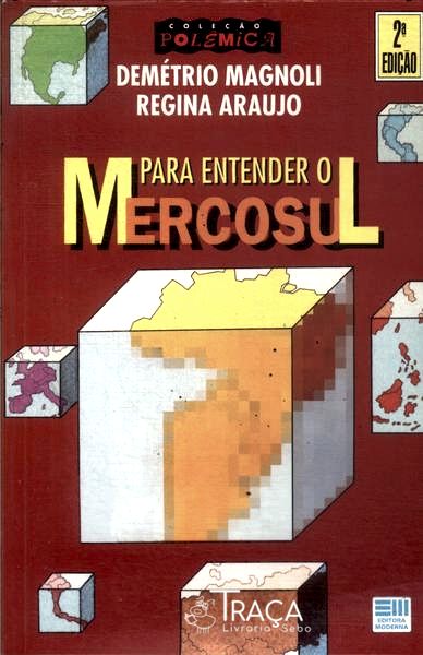 Para Entender o Mercosul