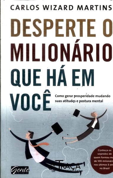 Desperte o Milionário Que Há em Você