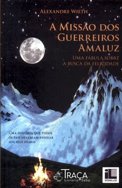 A Missão dos Guerreiros Amaluz