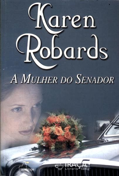 A Mulher do Senador