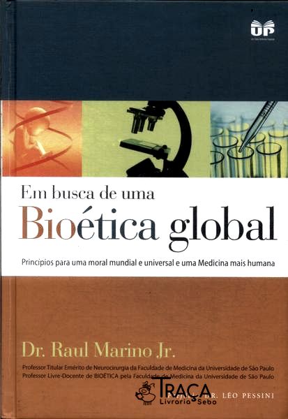 Em Busca de Uma Bioética Global