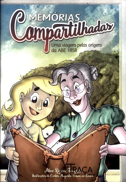 Memórias Compartilhadas: Uma Viagem Pelas Origens Da Abe 1858